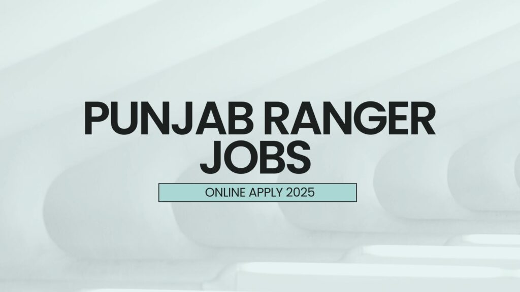 PUNJAB RANGER JOBS