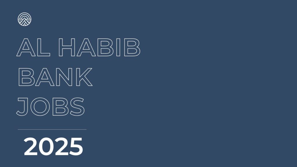 AL HABIB BANK JOBS