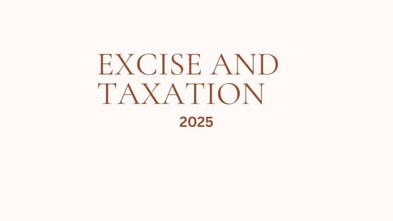 EXCISE AND TAXATION
